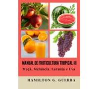 Manual De Fruticultura Tropical Iii (ebook)
