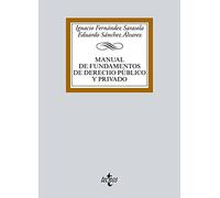 Manual de Fundamentos de Derecho público y privado (Derecho - Biblioteca Universitaria de Editorial Tecnos)
