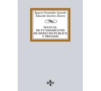 Manual de Fundamentos de Derecho público y privado | Ignacio Fernández, Eduardo Sánchez álvarez