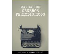 Manual de Géneros Periodísticos