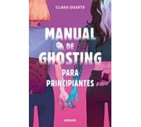Manual De Ghosting Para Principiantes