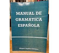 MANUAL DE GRAMATICA ESPAÑOLA.