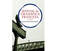 Manual de gramática francesa: 3.ª Edición (Ariel Letras)