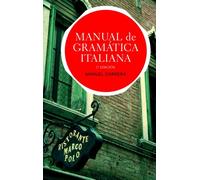 Manual de gramática italiana: Edición actualizada (Ariel Letras)