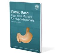Manual de hipnoterapia de banda gástrica para hipnoterapeutas