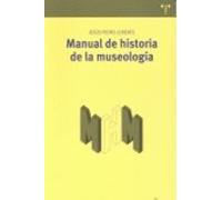 Manual de historia de la museología