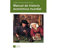Manual de historia económica mundial