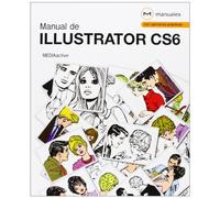 Manual de Illustrator CS6: 1 (MANUALES)