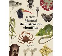 Manual de ilustración científica (Ilustrados) (Edición en Español)
