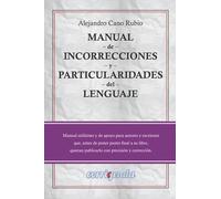 Manual de incorrecciones y particularidades del lenguaje