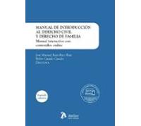 Manual de introducción al Derecho civil y Derecho de familia. 2ª edición. Manual interactivo con contenidos online.