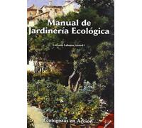 MANUAL DE JARDINERIA ECOLOGICA (SIN COLECCION)