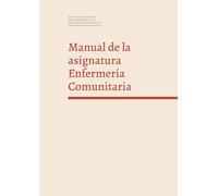 Manual De La Asignatura Enfermería Comunitaria