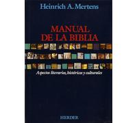 Manual de la Biblia: Aspectos literarios, históricos y culturales (fuera de colección)