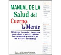 Manual de la salud del cuerpo y la mente (NUEVA CONCIENCIA)