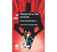 Manual de la vida terrícola (El Barco de Vapor Roja)