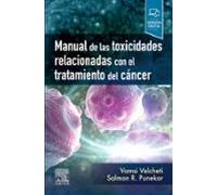 Manual De Las Toxicidades Relacionadas Con El Tratamiento Del Cáncer