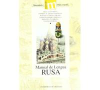 Manual de Lengua Rusa (Manuales Major/ Humanidades / Ruso)