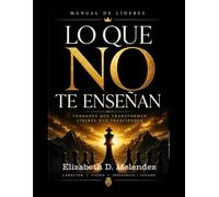 MANUAL DE LIDERES LO QUE NO TE ENSEÑAN