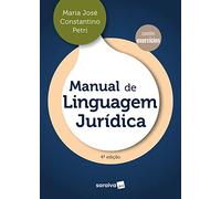 Manual de Linguagem Juridica - 4a edicao 2023 (Em Portugues do Brasil)