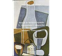 Manual De Literatura Española (vol. X): Novecentismo Y Vanguardia