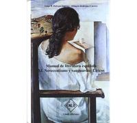 Manual de literatura española. Tomo XI. Novecentismo (ESTUDIOS Y ENSAYOS LITERARIOS)
