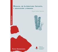 Manual de literatura infantil y educación literaria | Raquel Gutiérrez Sebastián