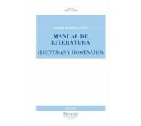 Manual De Literatura (lecturas Y Homenajes) (poesia 275)