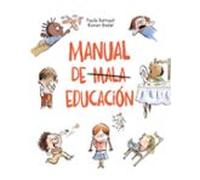 Manual De Mala Educación