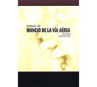 Manual De Manejo De La Via Aerea