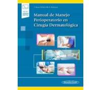 Manual De Manejo Perioperatorio En Cirugia Dermatologica (incluye Vers