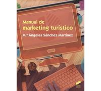 Manual de marketing turístico: 81 (Ciclos Formativos)