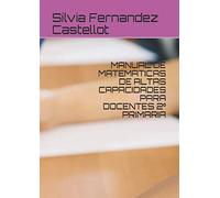 MANUAL DE MATEMATICAS DE ALTAS CAPACIDADES PARA DOCENTES 2º PRIMARIA
