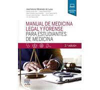 Manual de medicina legal y forense para estudiantes de Medicina (2ª ed.)