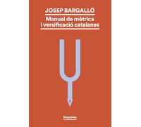 Manual de mètrica i versificació catalanes (BIBLIOTECA UNIVERSAL EMPURIES)
