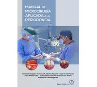 MANUAL DE MICROCIRUGÍA APLICADA A LA PERIODONCIA (SIN COLECCION)