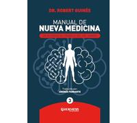 Manual de Nueva Medicina TOMO 3: De acuerdo al trabajo del Dr. Hamer