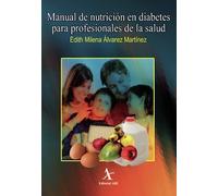 Manual de nutrición en diabetes para profesionales de la salud