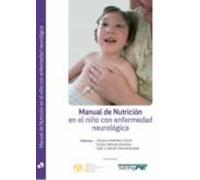 Manual De Nutricion En El Niño Con Enfermedad Neurologica