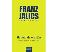 Manual de oración: Nueve propuestas para el entrenamiento espiritual: 255 (Nueva Alianza)