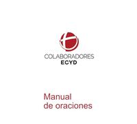 Manual de Oraciones: Colaboradores ECYD CDMX