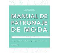 Manual de patronaje de Moda. diseño, adaptación y personalización de los patrones de costura (DISE?O)