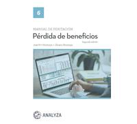 Manual de peritación. Pérdida de beneficios: Segunda edición