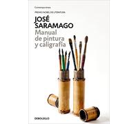 Manual de Pintura y Caligrafía (Contemporánea | Narrativa)