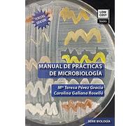 MANUAL DE PRÁCTICAS DE MICROBIOLOGÍA (3.ª Edición)