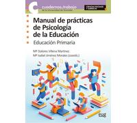Manual de prácticas de psicología de la educación: educación primaria