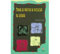Manual de prácticas de psicología del lenguaje (SIN COLECCION)