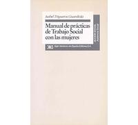 Manual de prácticas de trabajo social con las mujeres (Acción social)