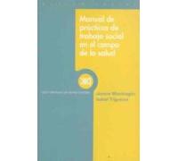Manual De Practicas De Trabajo Social En El Campo De La Salud