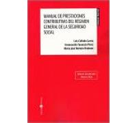 MANUAL DE PRESTACIONES CONTRIBUTIVAS DEL REGIMEN GENERAL DE LA SE